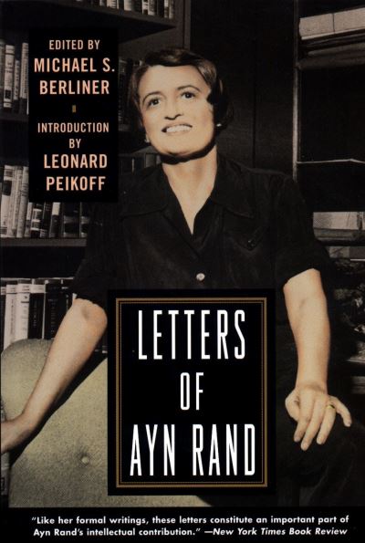 Letters of Ayn Rand - Ayn Rand - Kirjat - Penguin Putnam Inc - 9780452274044 - lauantai 1. helmikuuta 1997