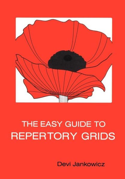Cover for Jankowicz, Devi (Graduate Business School, University of Luton, UK) · The Easy Guide to Repertory Grids (Paperback Book) (2003)
