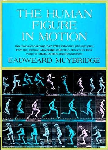 The Human Figure in Motion - Dover Anatomy for Artists - Eadweard Muybridge - Kirjat - Dover Publications Inc. - 9780486202044 - tiistai 1. helmikuuta 2000