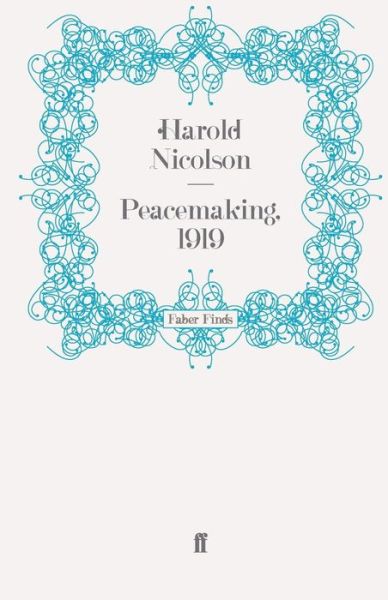 Cover for Harold Nicolson · Peacemaking, 1919 (Paperback Book) [Main edition] (2009)