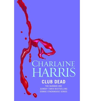 Cover for Charlaine Harris · Club Dead: A True Blood Novel (Paperback Bog) (2011)