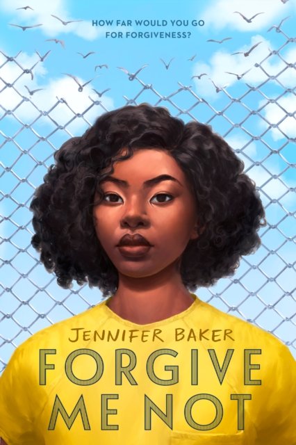 Cover for Jennifer Baker · Forgive Me Not (Paperback Book) [International edition] (2023)