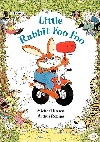 Little Rabbit Foo Foo - Michael Rosen - Bøger - Aladdin - 9780671796044 - 1. marts 1993