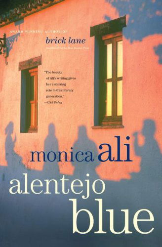 Cover for Monica Ali · Alentejo Blue (Pocketbok) [Reprint edition] (2016)