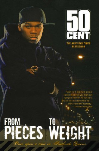 Cover for 50 Cent · From Pieces to Weight: Once Upon a Time in Southside Queens (Paperback Bog) [Reprint edition] (2006)