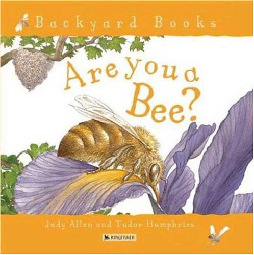 Cover for Judy Allen · Backyard Books: Are You a Bee? - Up The Garden Path (Paperback Book) [Reprint edition] (2004)