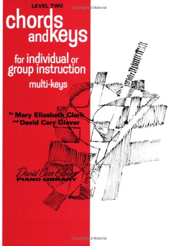 Chords and Keys, Level 2 (David Carr Glover Piano Library) - David Carr - Books - Alfred Music - 9780757926044 - March 1, 1985