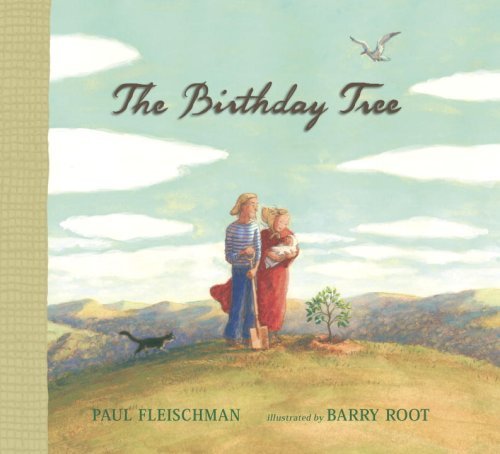 Cover for Paul Fleischman · The Birthday Tree (Innbunden bok) [First edition] (2008)