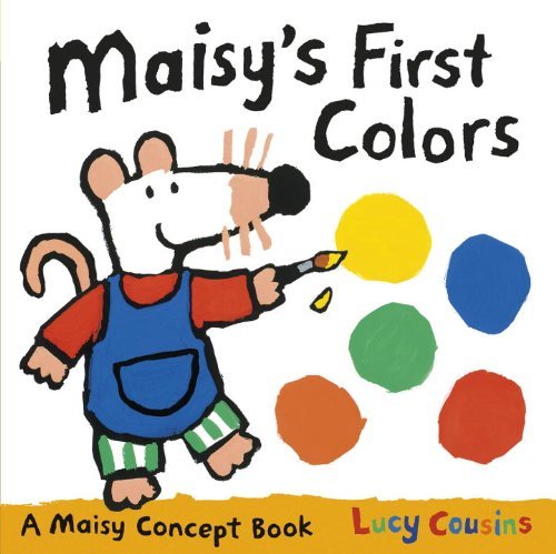 Cover for Lucy Cousins · Maisy's First Colors: a Maisy Concept Book (Tavlebog) [Brdbk edition] (2013)