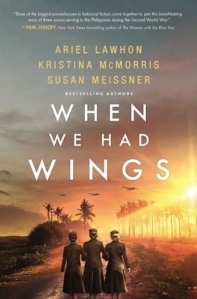 Cover for Ariel Lawhon · When We Had Wings (Paperback Bog) (2023)