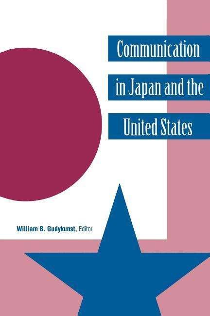 Cover for William B Gudykunst · Communication in Japan and the United States (Paperback Book) (1993)
