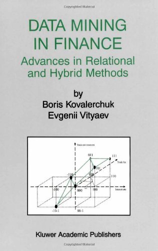 Boris Kovalerchuk · Data Mining in Finance: Advances in Relational and Hybrid Methods - The Springer International Series in Engineering and Computer Science (Hardcover Book) [2000 edition] (2000)