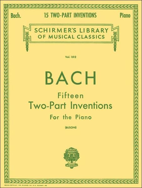 Cover for Sebastian Bach Johann · 15 Two-part Inventions (Busoni): Piano Solo, Arr. Busoni (Paperback Book) (1986)