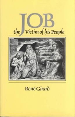 Cover for Rene Girard · Job: The Victim of His People (Hardcover Book) (1987)