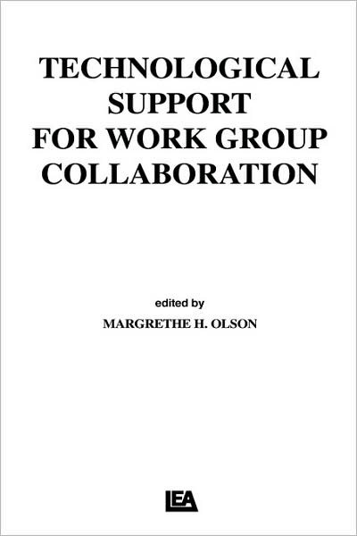 Cover for Olson · Technological Support for Work Group Collaboration (Innbunden bok) (1988)