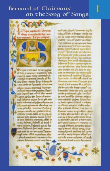 Sermons on the Song of Songs Volume 1 - Cistercian Fathers Series - Bernard of Clairvaux - Books - Liturgical Press - 9780879077044 - April 1, 1971
