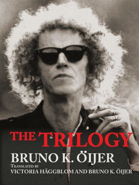 Cover for Bruno K. Oijer · The Trilogy (Paperback Book) (2020)