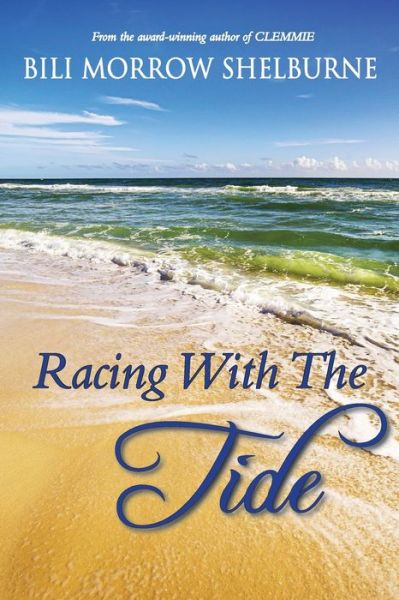 Cover for Bili Morrow Shelburne · Racing With The Tide (Paperback Book) (2020)