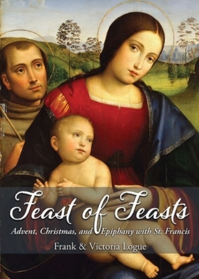 Cover for Frank Logue · Feast of Feasts (Paperback Book) (2022)