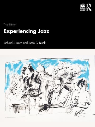 Cover for Lawn, Richard J. (The University of the Arts, USA) · Experiencing Jazz (Paperback Bog) (2024)
