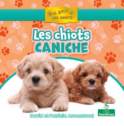 Cover for David Armentrout · Les Chiots Caniche (Paperback Book) (2021)