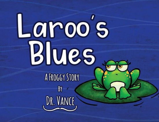 Cover for John Vance · Laroo's Blues (Paperback Book) (2019)