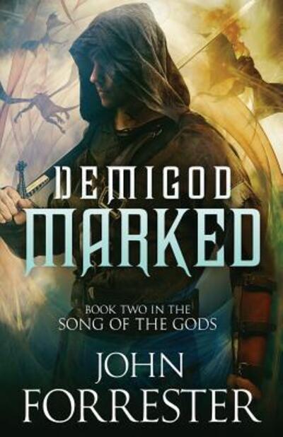 Cover for John Forrester · Demigod Marked (Paperback Book) (2019)