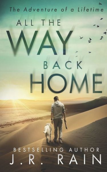 Cover for J.R. Rain · All the Way Back Home (Paperback Book) (2019)