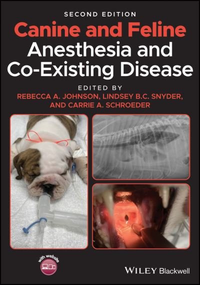 Cover for RA Johnson · Canine and Feline Anesthesia and Co-Existing Disease (Innbunden bok) (2021)