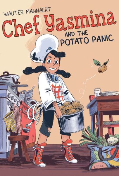 Cover for Wauter Mannaert · Chef Yasmina and the Potato Panic (Hardcover Book) (2021)