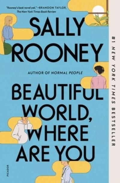 Cover for Sally Rooney · Beautiful World, Where Are You: A Novel (Taschenbuch) (2022)