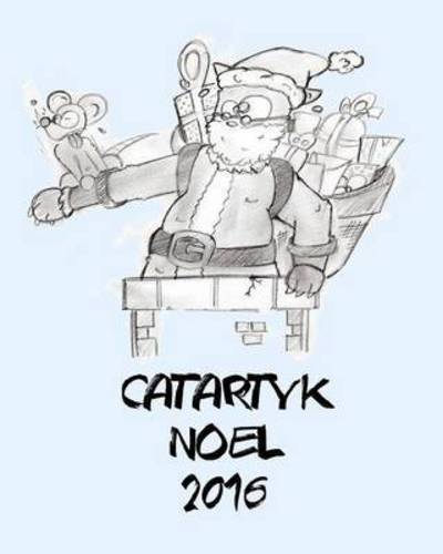 Cover for Catartyk · Noel 2016 (Paperback Book) (2018)