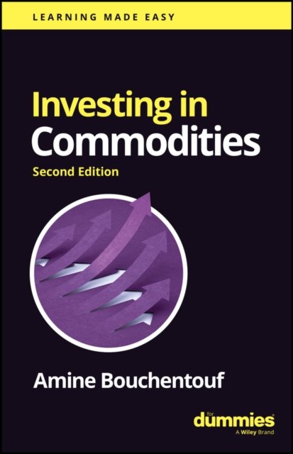 Cover for Amine Bouchentouf · Investing in Commodities For Dummies (Paperback Book) (2023)