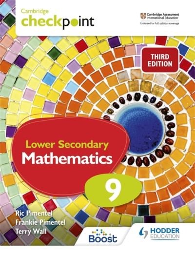 Frankie Pimentel · Cambridge Checkpoint Lower Secondary Mathematics Student's Book 9: Third Edition (Paperback Book) (2021)