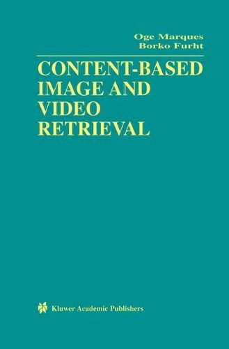 Content-based Image and Video Retrieval - Multimedia Systems and Applications - Oge Marques - Books - Kluwer Academic Publishers - 9781402070044 - April 30, 2002