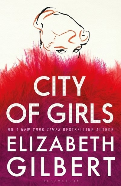 Cover for Elizabeth Gilbert · City of Girls (Hardcover Book) (2019)