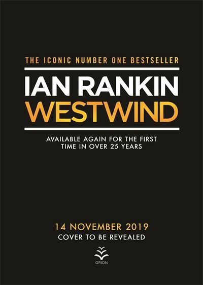 Westwind: The classic lost thriller from the Iconic #1 Bestselling Writer of Channel 4's MURDER ISLAND - Ian Rankin - Bücher - Orion Publishing Co - 9781409196044 - 14. November 2019