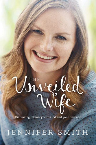 Cover for Jennifer Smith · The Unveiled Wife (Paperback Book) (2015)