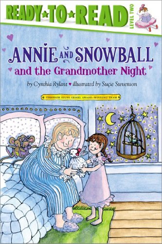 Annie and Snowball and the Grandmother Night - Cynthia Rylant - Books - Simon Spotlight - 9781416972044 - October 1, 2013