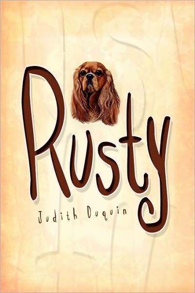 Cover for Judith Duquin · Rusty (Paperback Book) (2009)