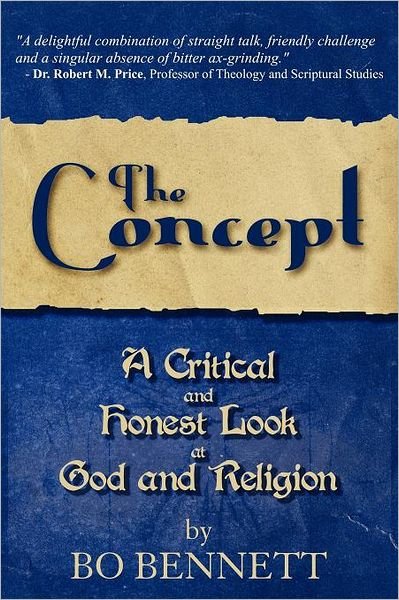 Cover for Bo S. Bennett · The Concept (Paperback Book) (2010)