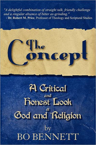 The Concept - Bo S. Bennett - Books - eBookIt.com - 9781456600044 - December 8, 2010