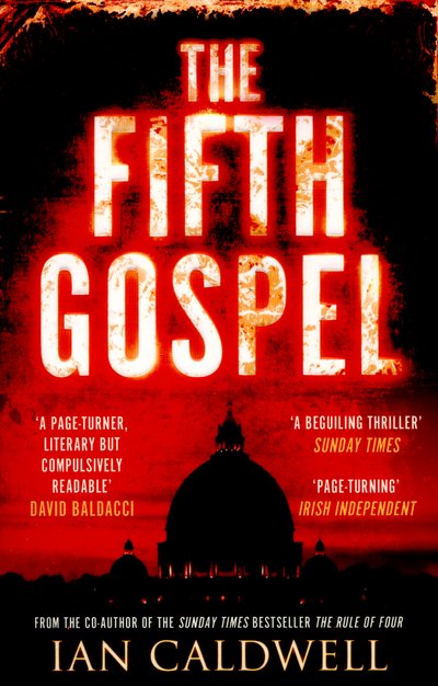 Cover for Ian Caldwell · The Fifth Gospel (Paperback Book) (2016)