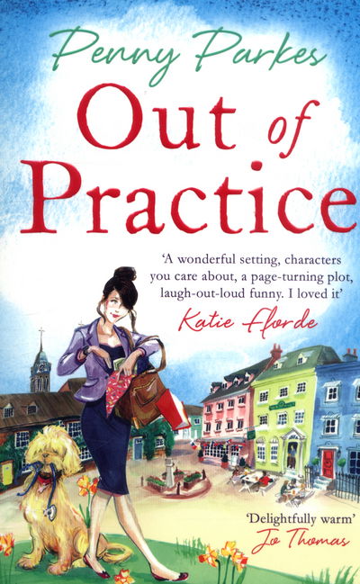 Cover for Penny Parkes · Out of Practice - The Larkford Series (Paperback Book) [Paperback Original edition] (2016)
