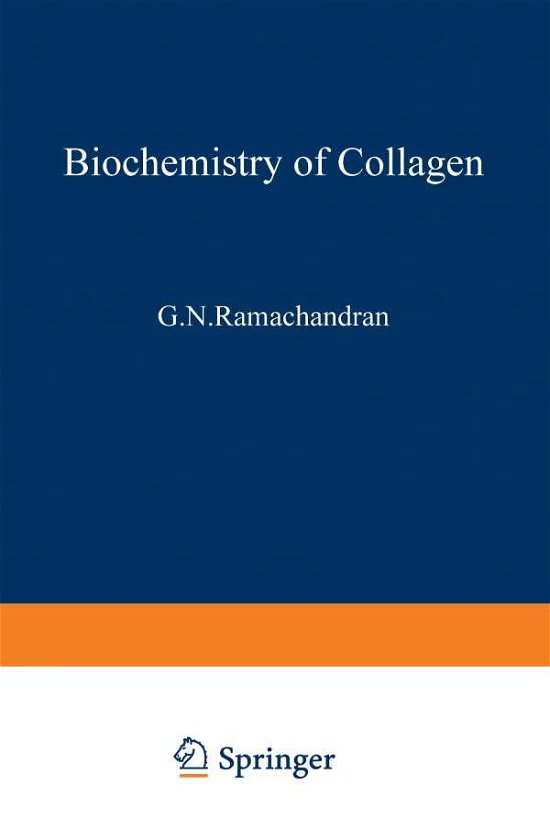 Cover for Gopalasamudram Ramachandran · Biochemistry of Collagen (Pocketbok) [Softcover reprint of the original 1st ed. 1976 edition] (2013)