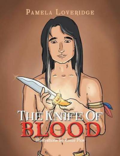 Cover for Pamela Loveridge · The Knife of Blood (Paperback Book) (2012)