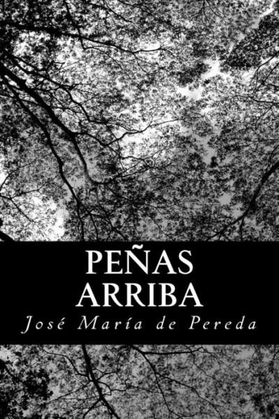 Cover for Jose Maria De Pereda · Penas Arriba (Paperback Book) (2012)