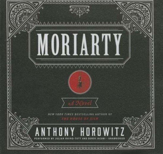 Cover for Anthony Horowitz · Moriarty (Lydbog (CD)) [Unabridged edition] (2014)