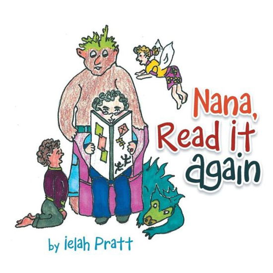 Cover for Ielah Pratt · Nana, Read It Again (Paperback Book) (2013)