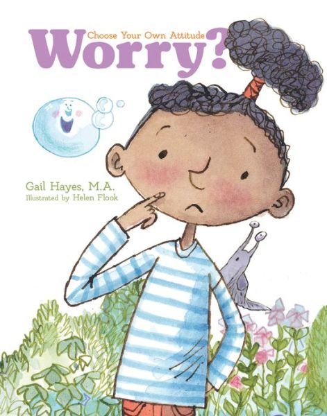Cover for Gail Hayes · Worry? a Choose Your Own Attitude Book (Pocketbok) (2021)